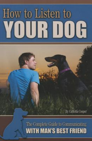 Buch How to Listen to Your Dog Carlotta Cooper