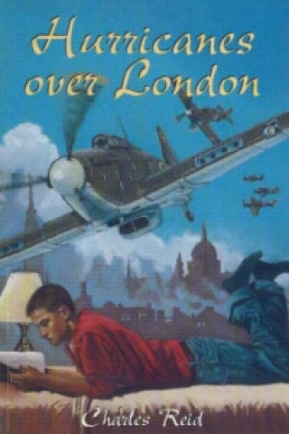 Livre Hurricanes Over London Charles Reid