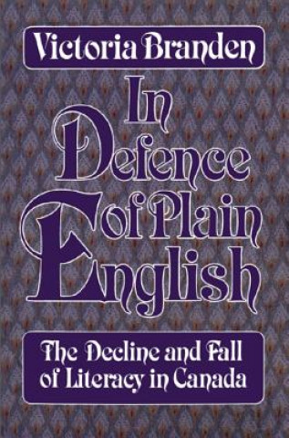 Kniha In Defence of Plain English Victoria Branden