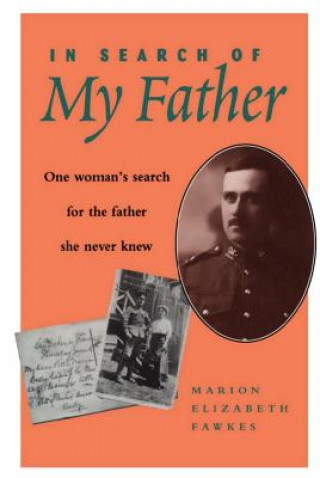 Kniha In Search of My Father Marion Elizabeth Fawkes