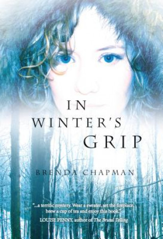 Knjiga In Winter's Grip Brenda Chapman