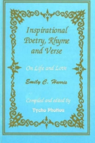 Kniha Inspirational Poetry, Rhyme & Verse Emily C. Harris
