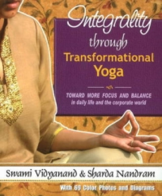 Książka Integrality Through Transfromational Yoga Sharda Nandram