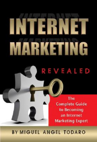 Livre Internet Marketing Methods Revealed Miguel Todaro