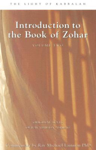 Kniha Introduction to the Book of Zohar, Volume 2 Rav Yehuda Rabbi Ashlag
