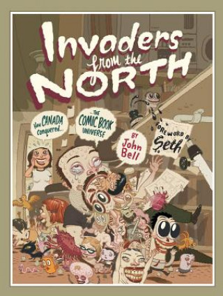 Carte Invaders from the North John Bell