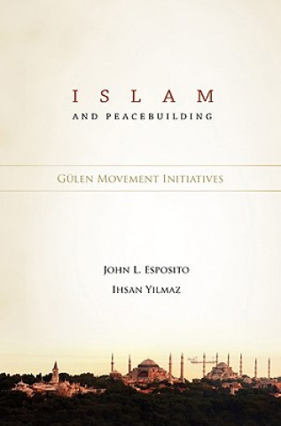 Książka Islam & Peacebuilding Ihsan Yilmaz