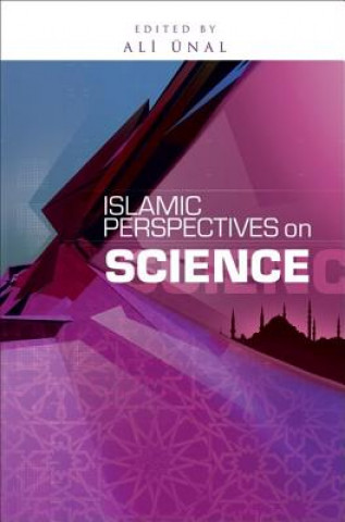 Książka Islamic Perspectives on Science Ali Unal