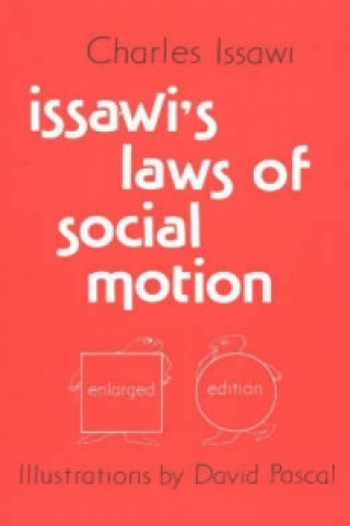 Kniha Issawi's Laws of Social Motion Charles Issawi