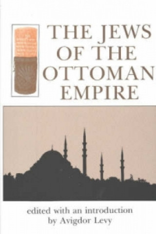 Kniha Jews of the Ottoman Empire 