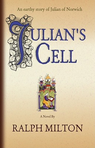 Könyv Julian's Cell Ralph Milton