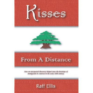Kniha Kisses From a Distance Raff Ellis