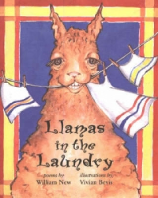 Knjiga Llamas in the Laundry W. H. New