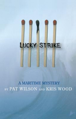 Kniha Lucky Strike Kris Wood