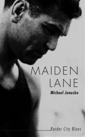 Buch Maiden Lane Michael Januska