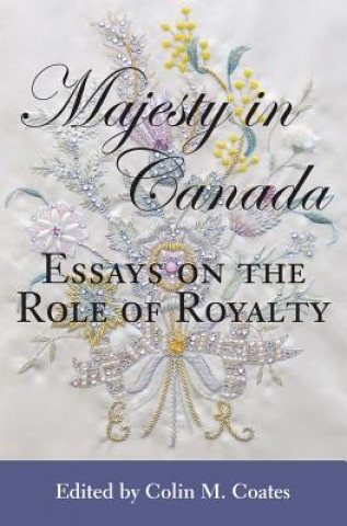 Book Majesty in Canada Colin Coates