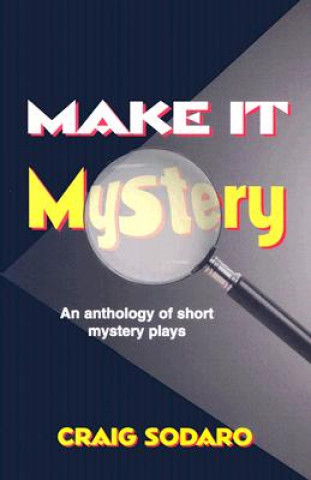 Livre Make it Mystery Craig Sodaro