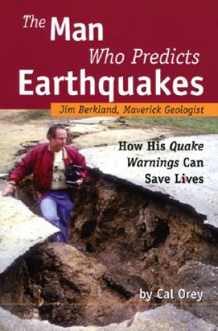 Βιβλίο Man Who Predicts Earthquakes Cal Orey