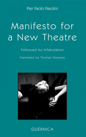 Kniha Manifesto for a New Theatre Pier Paolo Paolini