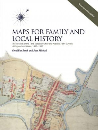 Carte Maps for Family and Local History (2nd Edition) Rose Mitchell
