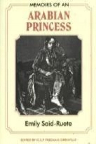 Carte Memoirs of an Arabian Princess Emily Said-Ruete
