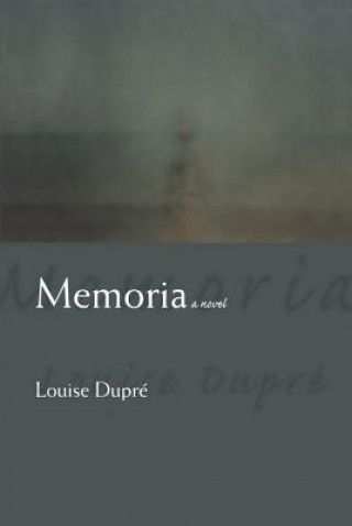 Livre Memoria Louise Dupre