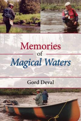 Kniha Memories of Magical Waters Gord Deval