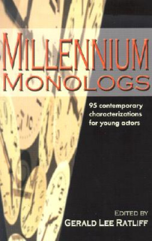 Carte Millennium Monologs Gerald Lee Ratliff
