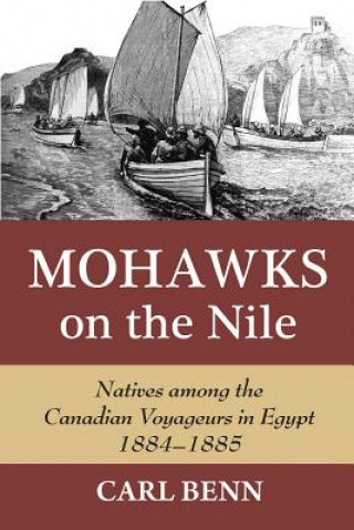 Carte Mohawks on the Nile Carl Benn