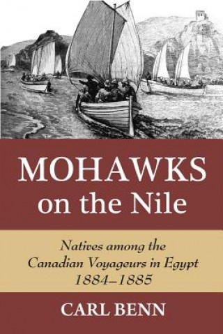 Βιβλίο Mohawks on the Nile Carl Benn