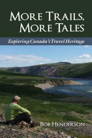 Kniha More Trails, More Tales Bob Henderson