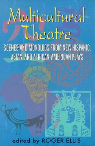 Könyv Multicultural Theatre Roger Ellis