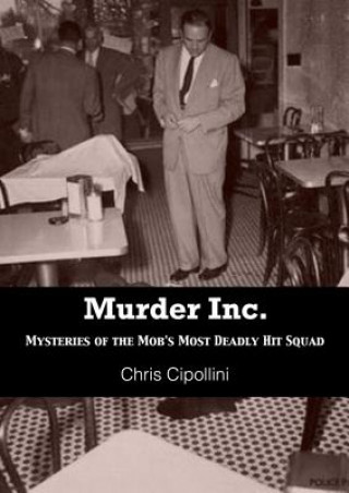Kniha Murder Inc Chris Cippolini