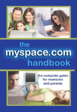 Carte MySpace.com Handbook T. Brian Chatfield