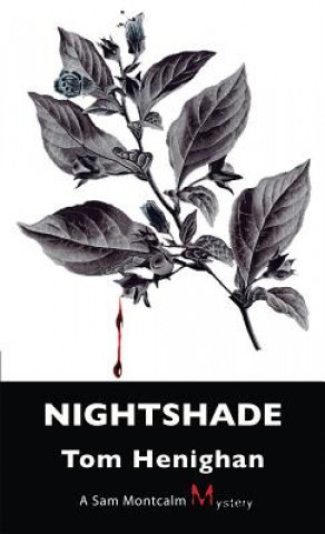 Knjiga Nightshade Tom Henighan