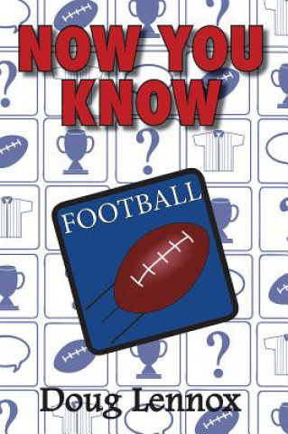 Carte Now You Know Football Doug Lennox