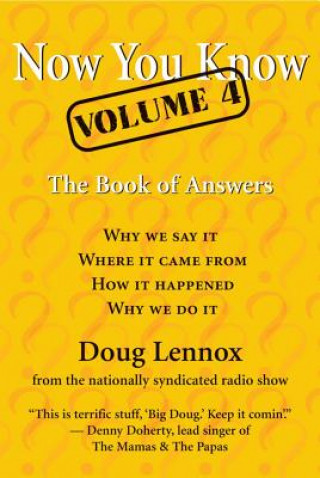 Carte Now You Know, Volume 4 Doug Lennox