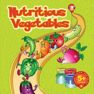 Книга Nutritious Vegetables Hasibe Gul