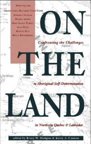 Buch On the Land Bruce W. Hodgins