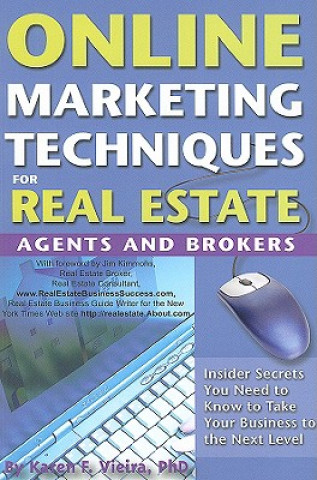 Carte Online Marketing Techniques for Real Estate Agents & Brokers Vieira