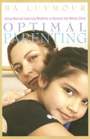 Kniha Optimal Parenting Ba Luvmour