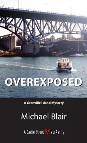 Kniha Overexposed Michael Blair