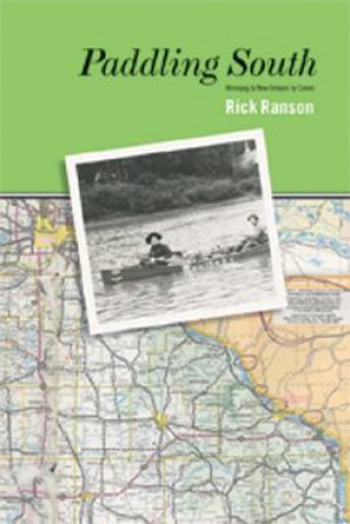 Livre Paddling South Rick Ranson