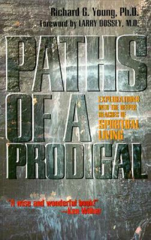 Книга Paths of a Prodigal Richard G. Young