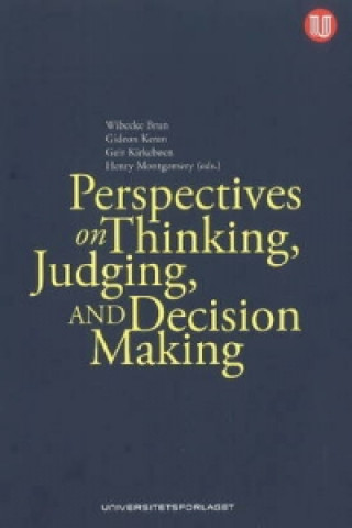 Könyv Perspectives on Thinking, Judging & Decision-Making 