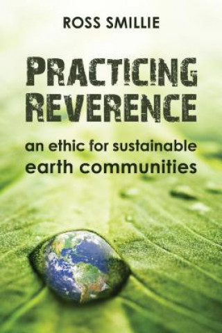 Carte Practicing Reverence Ross Smillie