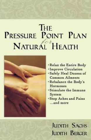 Carte Pressure Point Plan for Natural Health Judith Berger