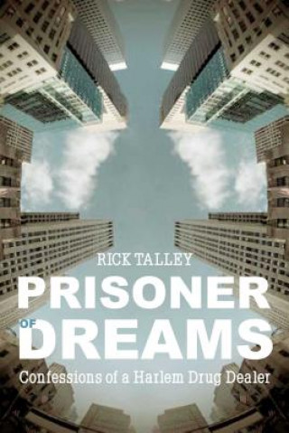 Knjiga Prisoner of Dreams Rick Talley