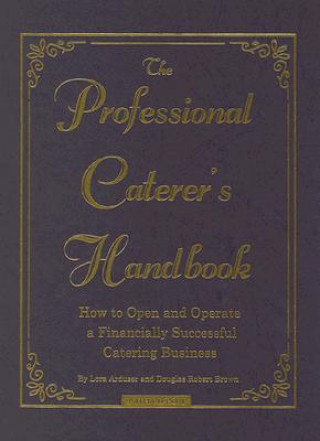 Carte Professional Caterer's Handbook Douglas Robert Brown