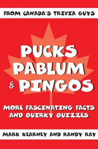 Książka Pucks, Pablum and Pingos Randy Ray